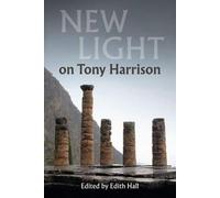 New Light On Tony Harrison