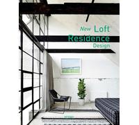 New Loft Residence Design: A Complete Guidebook for Loft Residence Design