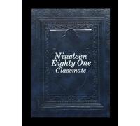 New London High School - 1981 Yearbook | Official Classmates® Premium Reprint | Authentic Archival Edition | Softcover