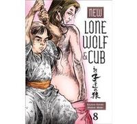 New Lone Wolf and Cub Volume 8 by Hideki Mori Inconnu (Auteur)