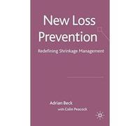 New Loss Prevention Adrian Beck, Colin Peacock (Auteur)