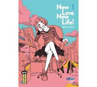 New love, new life ! - Tome 1