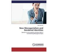 New Managerialism And Gendered Identities