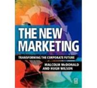 New Marketing McDonald, Malcolm, Wilson, Hugh, Wilson, Hugh (Auteur)