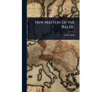 New Masters Of The Baltic