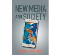 New Media and Society by Deana A. Rohlinger Deana A. Rohlinger (Auteur)