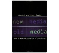 New Media, Old Media