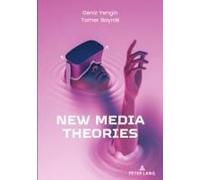 New Media Theories