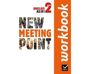 New Meeting Point Anglais 2de éd. 2014 - Workbook