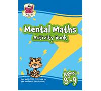 New Mental Maths Activity Book For Ages 8-9 (Year 4) (Cgp Ks2 Activity Books And Cards)
