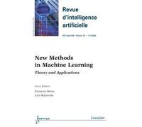 New methods in machine learning: theory and applications re - François Denis - Hermes Science Publications - broché - Livre