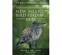 New Mexico Ornithological Society - New Mexico Bird Finding Guide