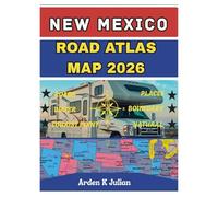 New Mexico Road Atlas Map 2026: Detailed State & County Maps with Highway Routes, Recreational Areas, National Parks, & Points of Interest for Road Trips