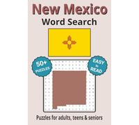 New Mexico Word Search Puzzle Book: Search with Easy to Read Print about New Mexico cities, wildlife, rivers and more | 6x9 inches, 110 pages | 50+ ... Gifts for Vacations, Holidays & Free Times