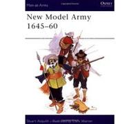 New Model Army 1645-60 (Men-at-Arms) Asquith, Stuart (Auteur)
