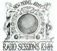New Model Army - Radio Sessions 1983-84