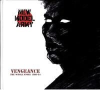 New Model Army - Vengeance-The Whole. [Import]