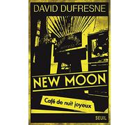 New Moon: Café de nuit joyeux