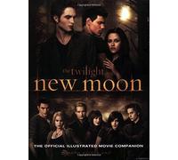 New Moon: The Official Illustrated Movie Companion