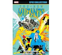 NEW MUTANTS EPIC COLLECTION: ASGARDIAN WARS