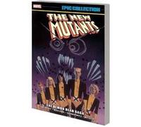 New Mutants Epic Collection The Demon Bear Saga by Chris Claremont Paperback Book Chris Claremont (Auteur)