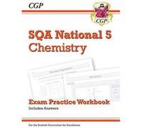 New National 5 Chemistry: SQA Exam Practice Workbook - includes Answers (CGP Scottish Curriculum for Excellence) - [Version Originale] Inconnu (Auteur)