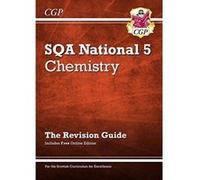 New National 5 Chemistry: SQA Revision Guide with Online Edition (CGP Scottish Curriculum for Excellence) - [Version Originale] Inconnu (Auteur)
