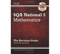 New National 5 Maths: SQA Revision Guide with Online Edition (CGP Scottish Curriculum for Excellence) - [Version Originale] Inconnu (Auteur)