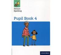 New Nelson Spelling Pupil Book 2 (Paperback) John Jackman, Sarah Lindsay (Auteur)