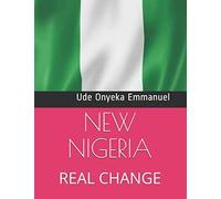 New Nigeria: Real Change