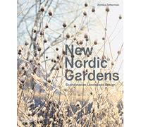 New Nordic Gardens – Scandinavian Landscape Design – Thames & Hudson