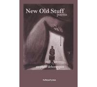 New Old Stuff: Poems