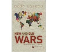 New and Old Wars Organized Violence in a Global Era Third Edition by Mary Kaldor Mary Kaldor (Auteur)