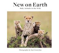 New on Earth: Baby Animals in the Wild