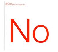 New Order – Waiting For The Sirens' Call