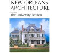 New Orleans Architecture Friends of the Cabildo, Bernard Lemann, Hilary Somerville Irvin, Samuel Wilson (Auteur)