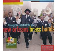 New Orleans Brass Bands - Through the Streets of the City