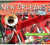 New Orleans et le Sud de la Louisiane