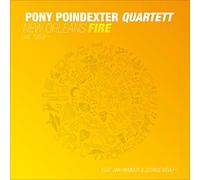 New Orleans Fire (Vinyle Lp 180gr Gatefold) / Pony Poindexter Quartett Feat. Jan Hammer & George Mraz