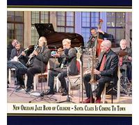 New Orleans Jazz Band of Cologne - Santa Claus is Coming to Town [Import]