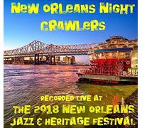 New Orleans Night Crawlers - Live at Jazzfest 2018