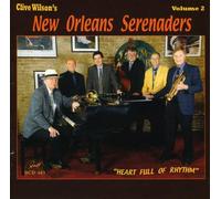 Clive Wilson & the New Orleans Serenaders – Heart Full of Rhythm