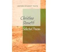 New Oxford Student Texts: Christina Rossetti: Selected Poems (Paperback) Richard Gill, (Auteur)