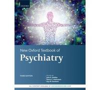 New Oxford Textbook of Psychiatry New Oxford Textbook of Psychiatry (Auteur)
