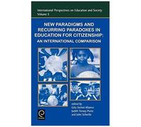 New Paradigms And Recurring Paradoxes In Education For Citizenship