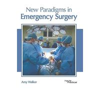 New Paradigms In Emergency Surgery