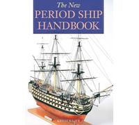 New Period Ship Handbook