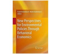 New Perspectives For Environmental Policies Through Behavioral Economics