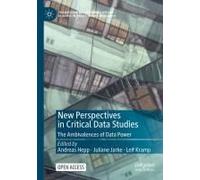 New Perspectives In Critical Data Studies