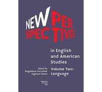 New Perspectives In English And American Studies - Volume Two: Language